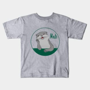 Meh Otter Kids T-Shirt